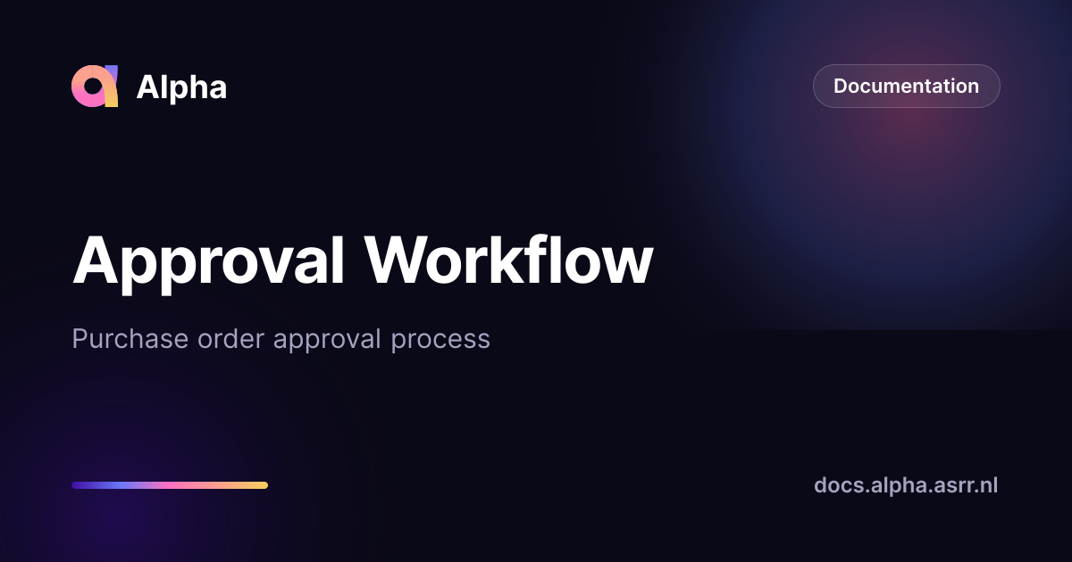 Approval Workflow — Alpha